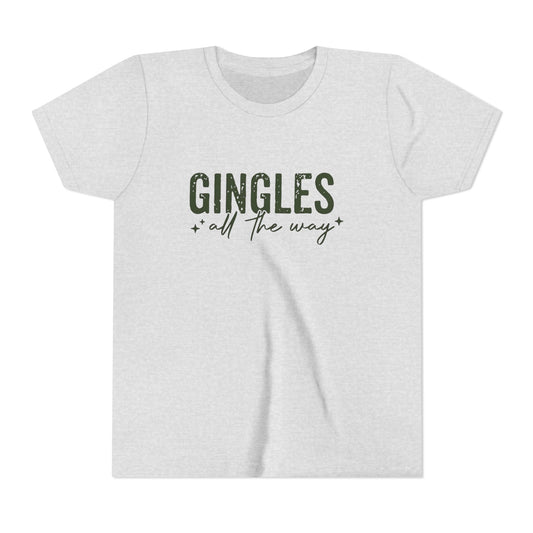 Gingles All The Way Youth Tee — Funny Holiday Kids Christmas Shirt