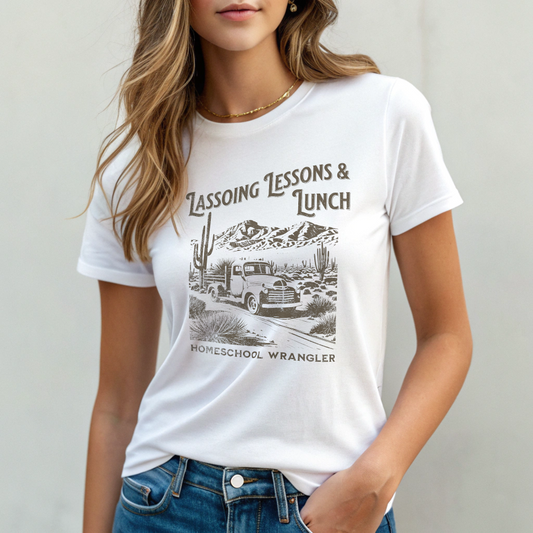 Homeschool Wrangler, Lassoing Lessons and Lunches - Homeschool Tee