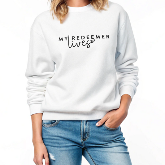 My Redeemer Lives - Christian Sweatshirt