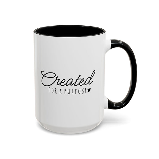 Created for a Purpose - Accent Coffee Mug